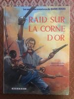 Barbe-Rouge : Raid sur la corne d'or