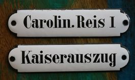 2x Emailschild "Carolin. Reis I, Kaiserauszug"