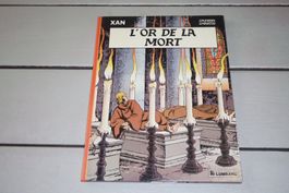 XAN          °°°° L'OR DE LA MORT  °°°°  E.O