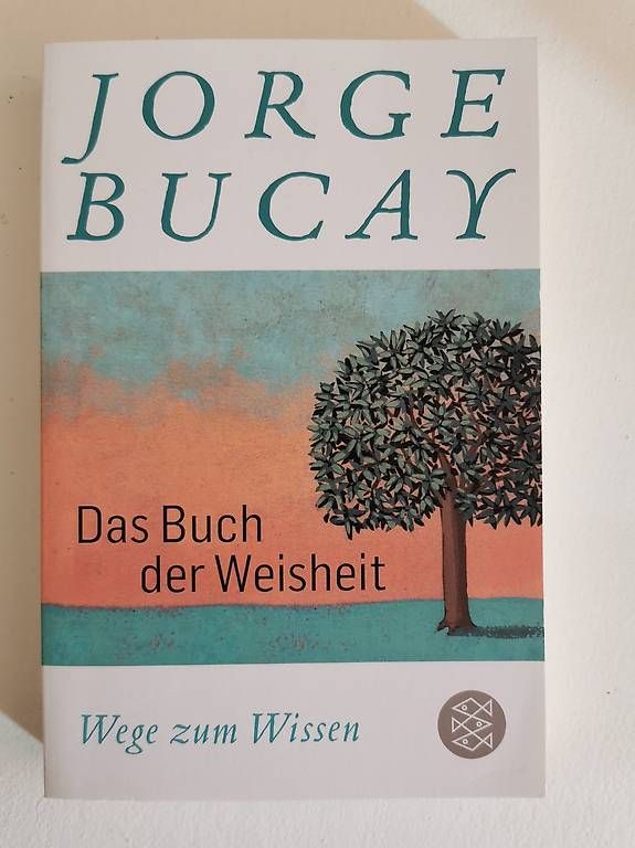 Livres: Das Buch der Weisheit - Jorge Bucay – D'occasion à bern par jeannie2006