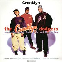 The Crooklyn Dodgers* ‎– Crooklyn (12")