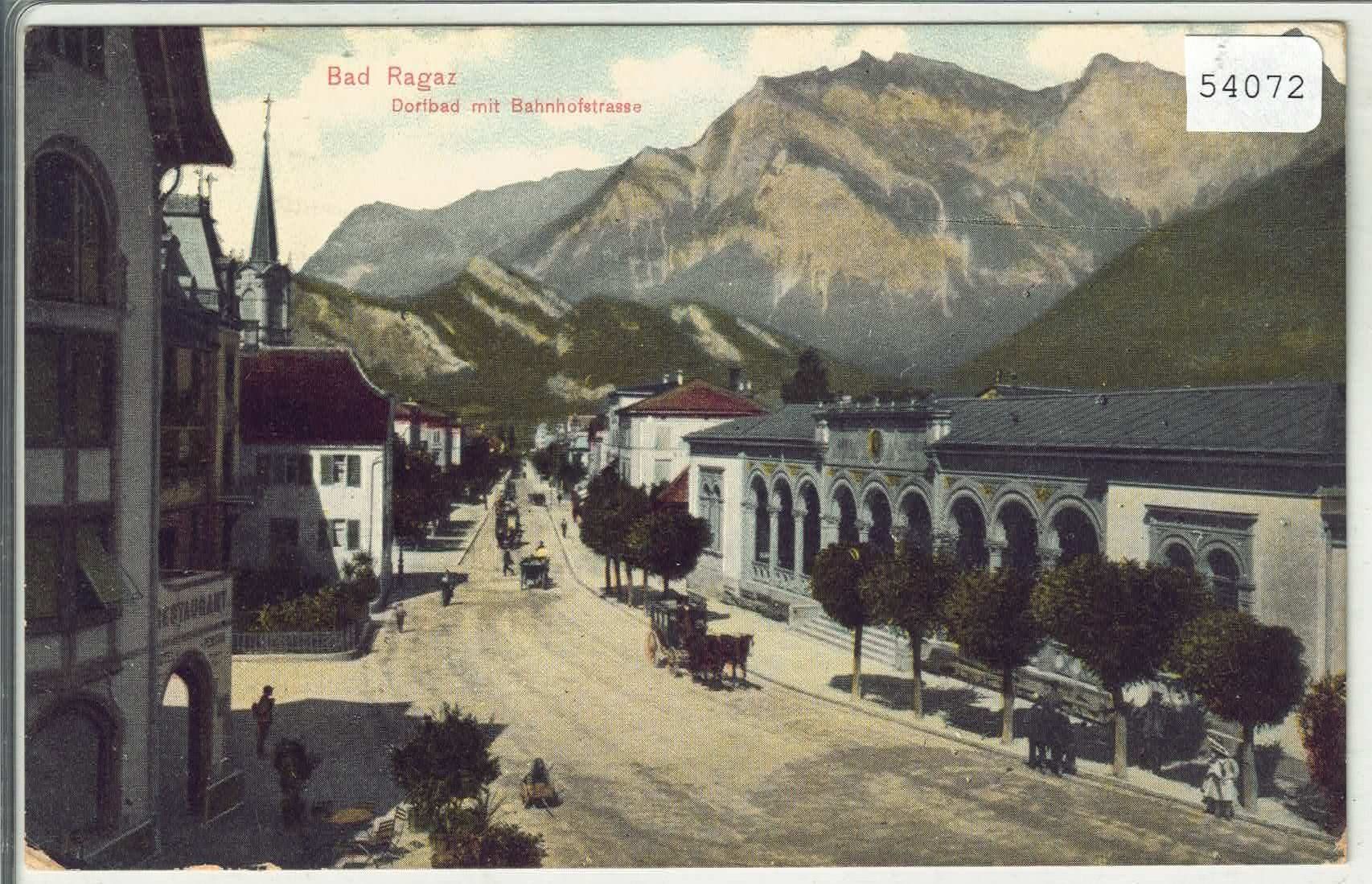 Cartes postales: Bad Ragaz - Dorfbad mit Bahnhofstrasse, Postkutsche – D'occasion à Ettingen par Kartenplanet