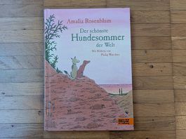 Amalia Rosenblum - "Der schönste Hundesommer der Welt"