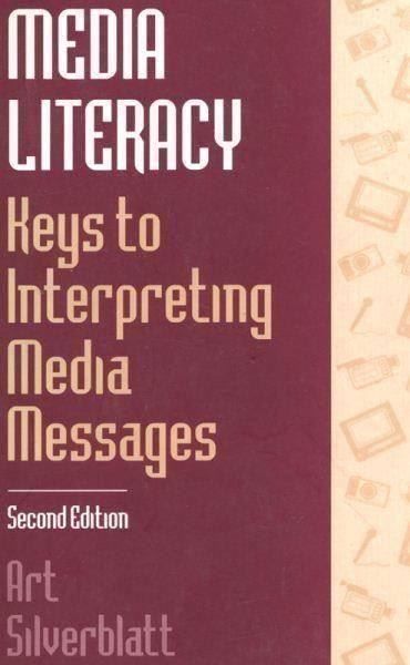 Libri: Media Literacy Keys Interpreting Media Messages Silverblatt – Usato da Genève venduto da Cockattoo