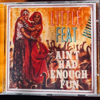 Little Feat Ain't Had Enough Fun CD CH 1995 Top ZUstand