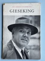 Walter Gieseking - Die grossen Interpreten