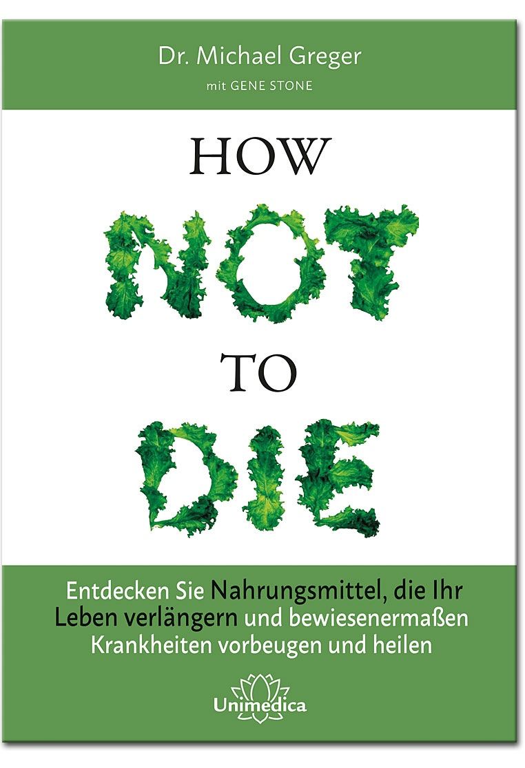 Libri: How Not to Die: Entdecken Sie Nahrungsmittel – Usato da Avenches venduto da Optimus_