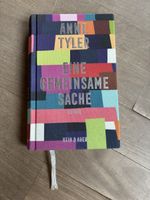Eine gemeinsame Sache - Anne Tyler (Roman)