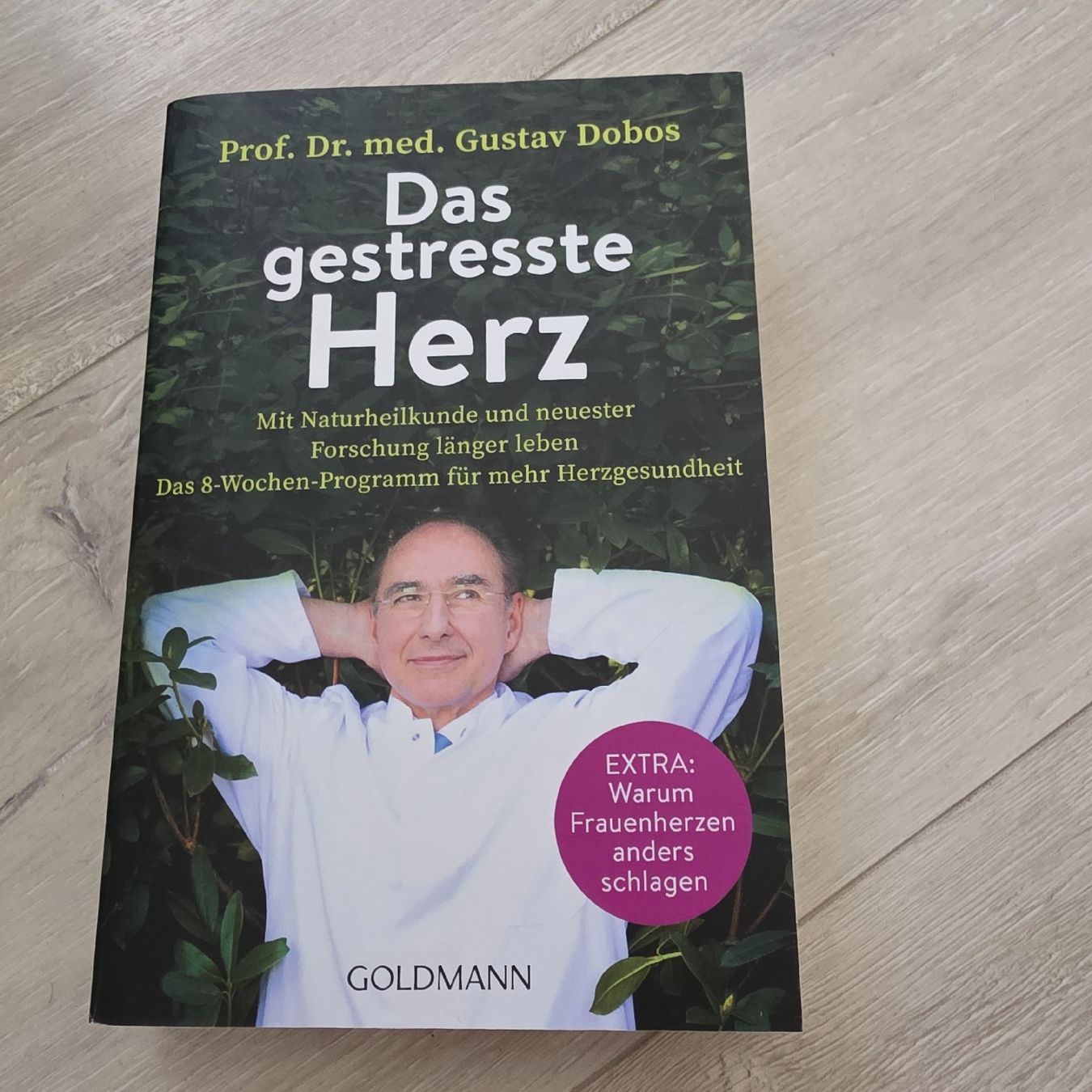 Bücher: "Das gestresste Herz" Prof. Dobos - 8-Wochen-Programm NEU – Neu (gemäss Beschreibung) aus Wigoltingen von Zuckerfee84