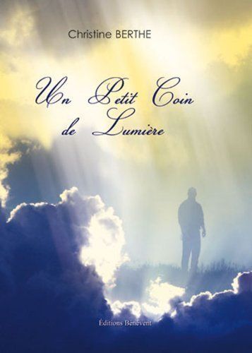Libri: Un Petit Coin de Lumière – Usato da Neuchâtel venduto da Dualseele