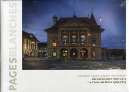 Bern, Casino Bern 1909-2019