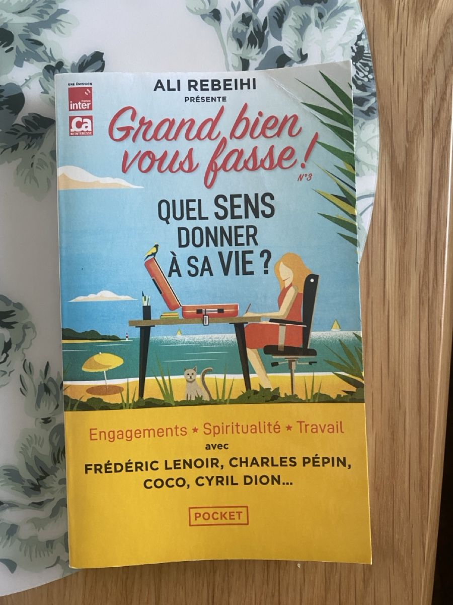 Bücher: Quel sens donner à sa vie? Livre – Gebraucht aus Bussigny von Pauline.dbs