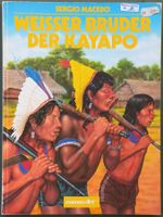 Comic - Weisser Bruder der Kayapo