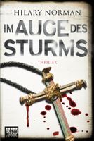 Norman Hilary - Im Auge des Sturms / Thriller