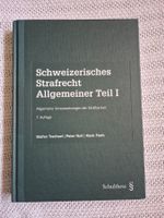 Schweizerisches Strafrecht Allgemeiner Teil 1