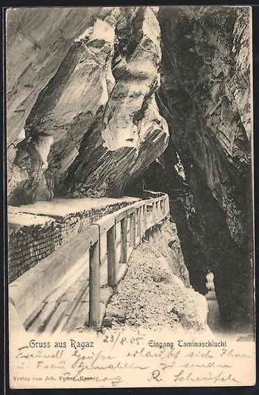 Ansichtskarten: AK Ragaz, Eingang Taminaschlucht, 1905 – Gebraucht aus Berlin von bartko-reher