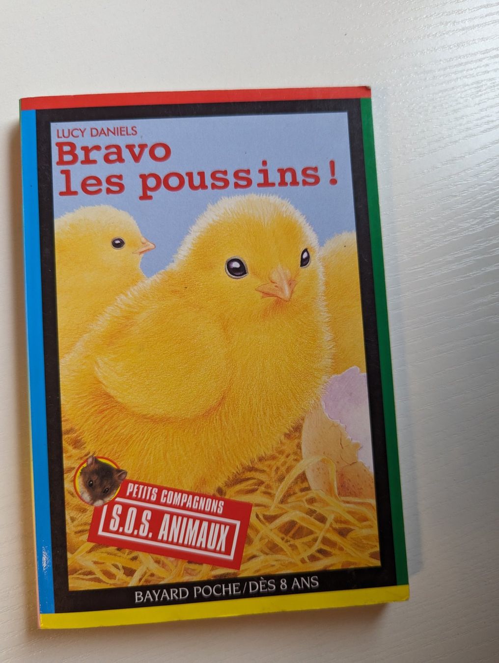 Bücher: SOS Animaux Bravo les Poussins – Neu (gemäss Beschreibung) aus Dierikon von Jolie