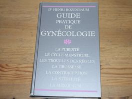 Guide pratique de gynécologie (Français)