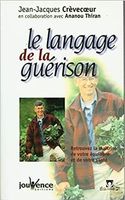 Le langage de la guérison
