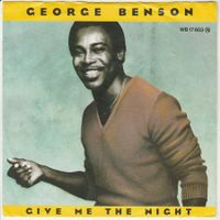 George Benson - Give me the Night 7" Vinyl 1980