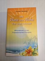 Mit Huna und Aloha frei und lichtvoll - Irmengard Hausperger
