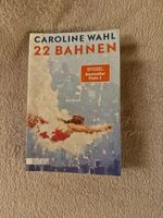 CAROLINE WAHL 22 Bahnen 