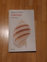 Vergewaltigt - Tatjana Kühne, Erzählung Buch