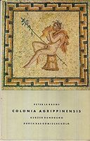 Archäologie: P. La Baume, Das römische Köln