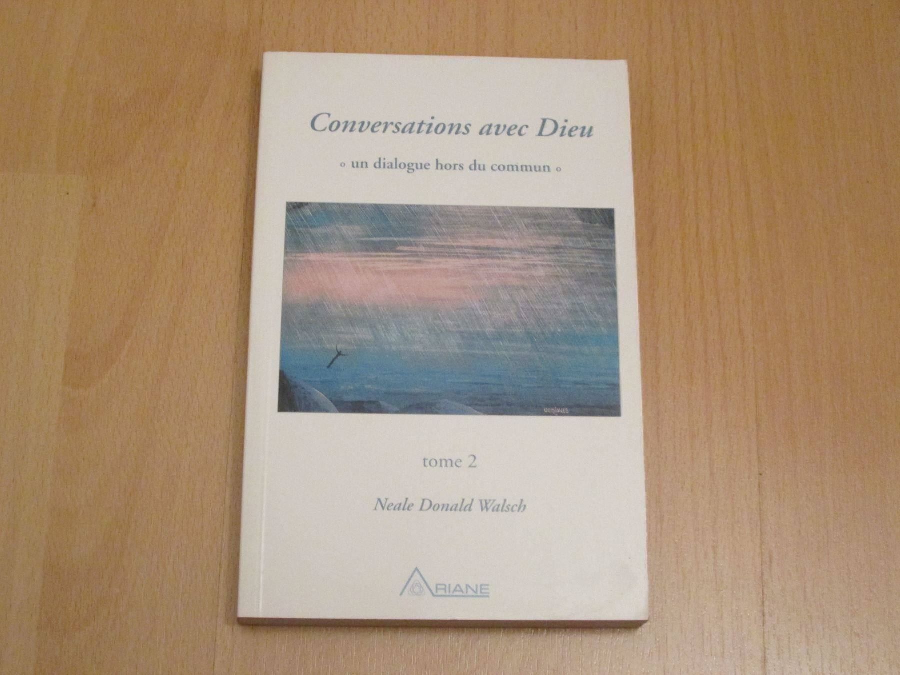 Libri: Conversations avec Dieu - un dialogue hors du commun – Usato da Neuchâtel venduto da Dualseele 1