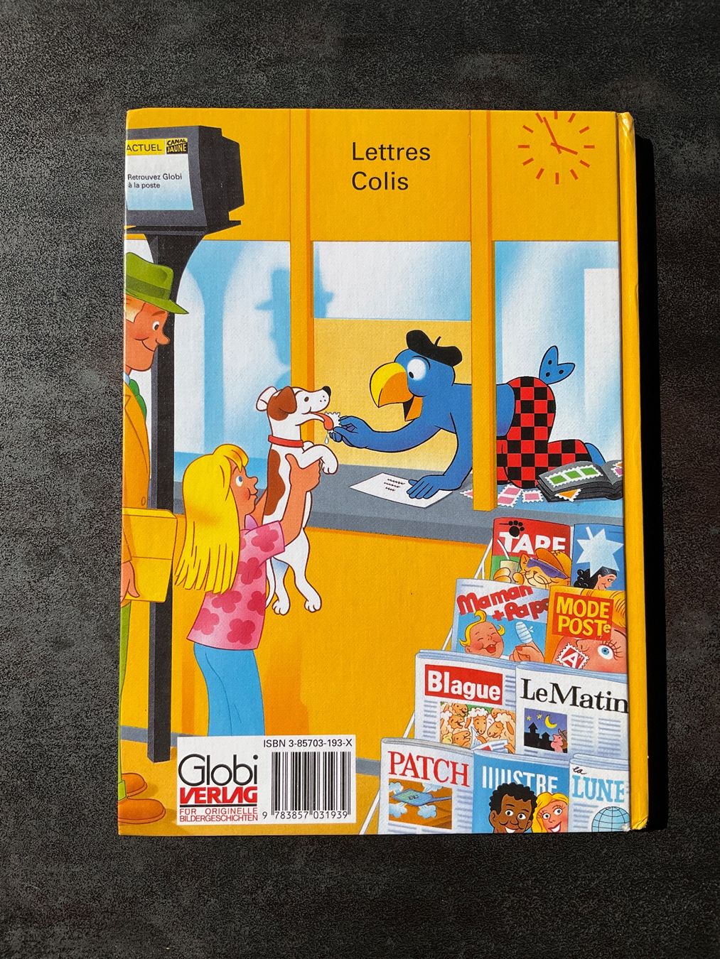 Libri: Globi Postier - Globi à la poste 1997 premier tirage – Usato da Avenches venduto da Lactobacille 7