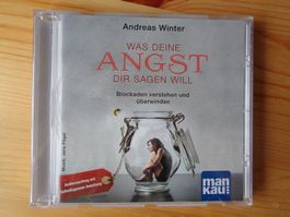 Was deine Angst dir sagen will. Andreas Winter. CD