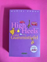 Buch Highheels und Gummistiefel von Muriel Zagha