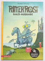 Ritter Rost - Band 1 - Goldausgabe - Jörg Hilbert