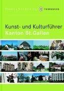 Kunst- und Kulturführer Kanton St. Gallen neuwertig