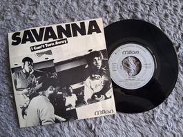 SAVANNA       I CAN'T TURN AWAY    7NER SINGLE