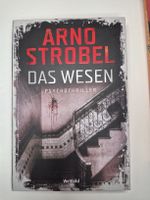 Arno Strobel Das Wesen Psychothriller Taschenbuch