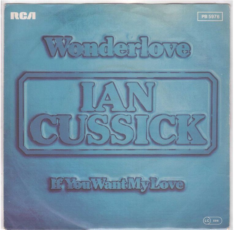 Vinyles: Ian Cussick  --  Wonderlove  Single7 – D'occasion à Rheinau par asteng