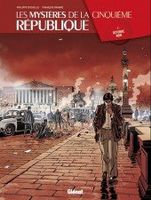 BD Les mystères de la 5ème république - T2 Octobre noir