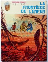 BERNARD PRINCE LA FRONTIERE DE L'ENFER JOURNAL TINTIN 1970‪