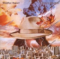 WEATHER REPORT - Heavy Weather (1977/1997)