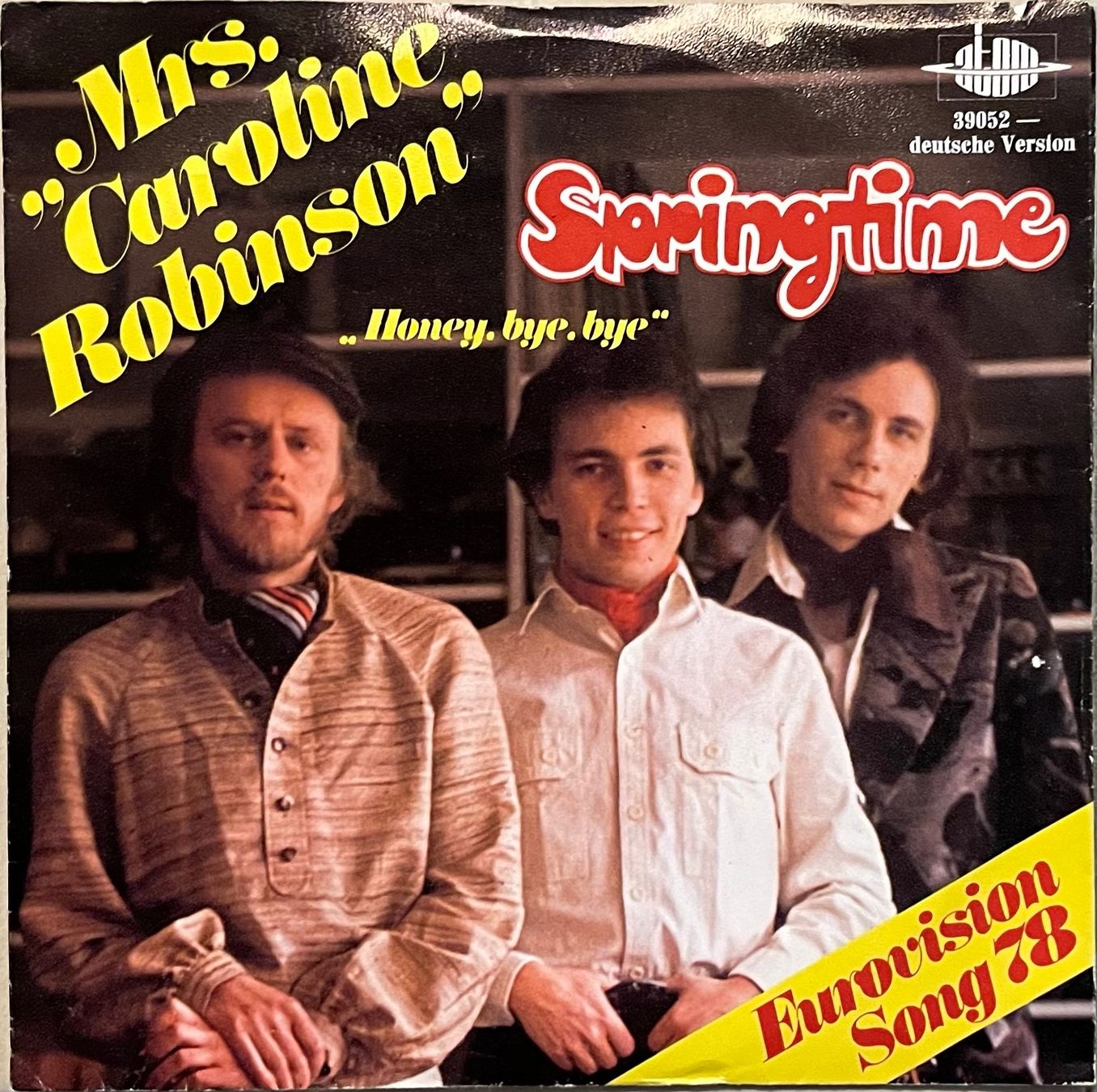 Dischi in vinile: SPRINGTIME - Mrs. CAROLINE ROBINSON - EUROVISION 1978 – Usato da Bussigny venduto da vinyl-pas-cher