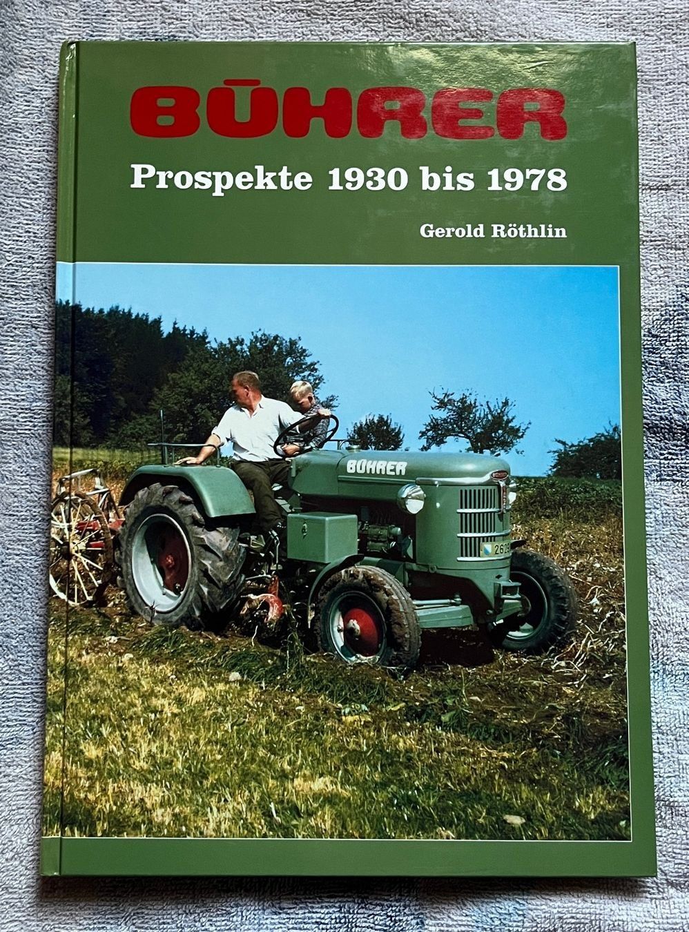 Libri: Bührer Buch Prospekte von 1930 bis 1978 – Usato da Tägerwilen venduto da Hekarl