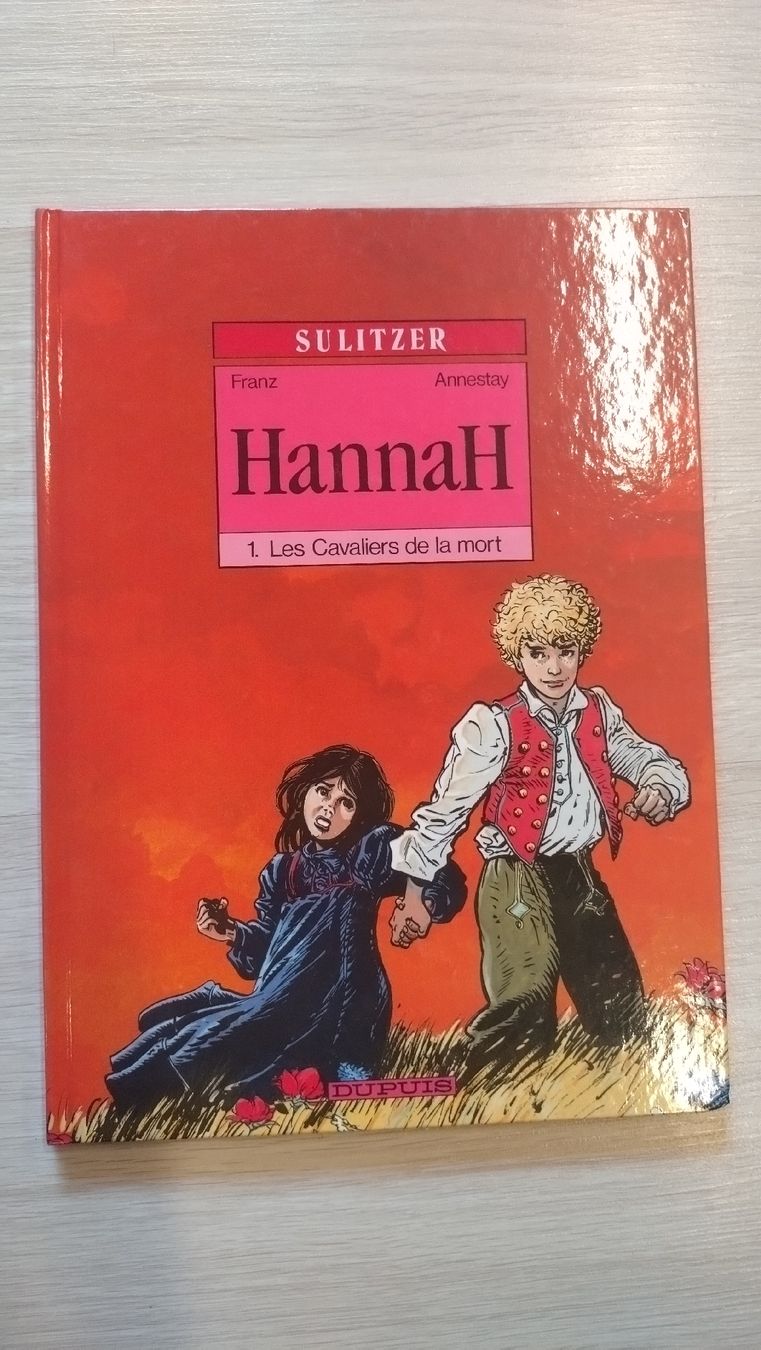Fumetti: Hannah T1 Les Cavaliers de la mort  – Usato da Farvagny-le-Grand venduto da LaCaverne