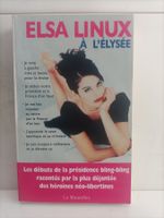 Elsa Linux à l’Elysée / Elsa Linux / La Musardine 127 / 2009