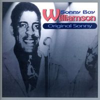 CD - SONNY BOY WILLIAMSON Original Sonny