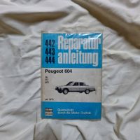 Peugeot 604 SL/ TI/ STI ab 1975 Reparaturanleitung Bucheli