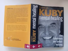 Mental healing - Clemens Kuby ( Mentales Heilen )