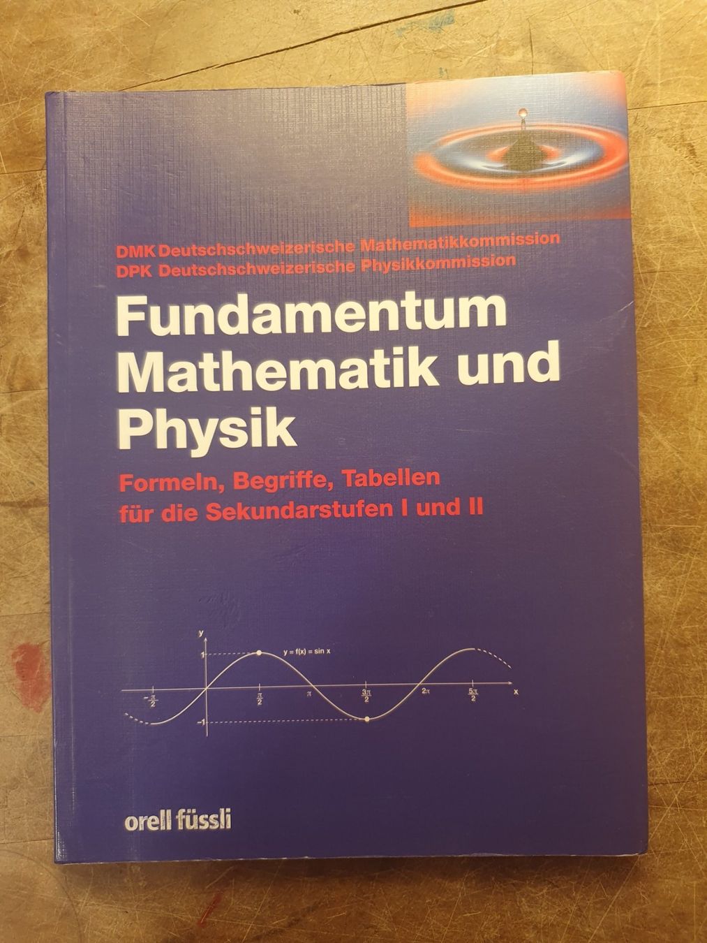 Libri: Fundamentum Mathematik und Physik - Formeln, Begriffe, Tabel – Usato da Zürich venduto da loosebone