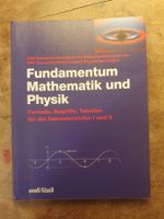 Fundamentum Mathematik und Physik - Formeln, Begriffe, Tabel