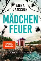 Jansson Anna - Mädchenfeuer / Krimi